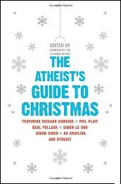 The Atheist's Guide to Christmas